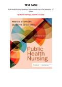 Test Bank for Public Health Nursing&colon; Population-Centered Health Care in the Community&comma; 11th Edition &lpar; Marcia Stanhope&comma; 2024&rpar;&comma; Chapter 1-41 &vert; All Chapters