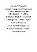 Strategic Management&colon; Concepts and Cases&colon; Competitiveness and Globalization&comma; 14th Edition &mdash; by Michael Hitt&comma; R&period; Duane Ireland  &mdash; Complete Instructor's Manual &lpar;Ch&period; 1-13&rpar;