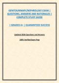 GENITOURINARY&sol;NEPHROLOGY EXAM &vert; QUESTIONS&comma; ANSWERS AND RATIONALES &vert; COMPLETE STUDY GUIDE