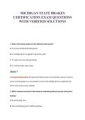 MICHIGAN STATE BRAKES&NewLine;CERTIFICATION EXAM QUESTIONS&NewLine;WITH VERIFIED SOLUTIONS