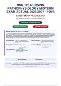 NSG 120 NURSING&NewLine;PATHOPHYSIOLOGY MIDTERM&NewLine;EXAM ACTUAL 2026&sol;2027 - 100&percnt;&NewLine;LATEST MOCK PRACTICE SET&NewLine;150 Questions with Answers and Detailed Rationales&NewLine;100 PERCENT GUARANTEED PASS