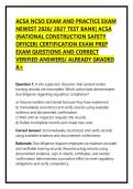 ACSA NCSO EXAM AND PRACTICE EXAM &NewLine;NEWEST 2026&sol; 2027 TEST BANK&vert; ACSA &NewLine;&lpar;NATIONAL CONSTRUCTION SAFETY &NewLine;OFFICER&rpar; CERTIFICATION EXAM PREP  &NewLine;EXAM QUESTIONS AND CORRECT &NewLine;VERIFIED ANSWERS&sol; ALREADY GRADED &NewLine;A&plus; 