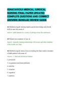 IGNATAVICIUS MEDICAL SURGICAL&NewLine;NURSING FINAL PAPER UPDATED&NewLine;COMPLETE QUESTIONS AND CORRECT&NewLine;ANSWERS BUNDLED REVIEW GUIDE&NewLine;
