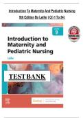 Introduction to Maternity and Pediatric Nursing 9th Edition &ndash; Gloria Leifer Test Bank Questions and Answers&NewLine;
