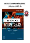 TEST BANK McCance & Huether&rsquo;s Pathophysiology&colon; The Biologic Basis for Disease in Adults and Children &lpar;9TH&rpar; by Julia Rogers&NewLine;