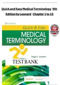 TEST BANK For Quick and Easy Medical Terminology 9th Edition BY PEGGY C&period; LEONARD &vert;Complete Chapter 1 - 15 &vert; 100 &percnt; Verified&NewLine;