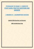 PHYSIOLOGY DI EXAM 3 &vert; COMPLETE STUDY GUIDE&comma; PRACTICE QUESTIONS AND ANSWERS
