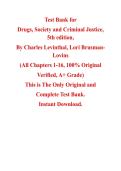 Test Bank for Drugs&comma; Society and Criminal Justice&comma; by Charles Levinthal&comma; Lori Brusman-Lovins  5th edition&comma; Chapter 1-16  &vert;All Chapters