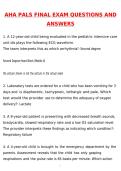 AHA PALS FINAL EXAM &lpar;Latest 2026 &sol; 2027 Update&rpar; Questions & Accurate Correct Answers &lpar;100&percnt; Correct Verified Answers&rpar; Already Graded A&plus;