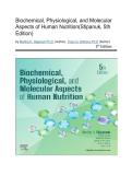 Test Bank - Biochemical&comma; Physiological&comma; and Molecular Aspects of Human Nutrition&lpar;Stipanuk&comma; 5th Edition&rpar; Chapters 1-37 Fully Covered 2026&sol;2027