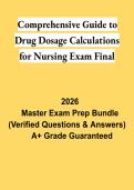Comprehensive Guide to Drug Dosage Calculations for Nursing Exam Final PDF &vert; Study Guide&comma; Practice Questions & Review 2026