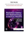 Test Bank for Radiation Safety and Radiobiology In Medical Imaging&comma; 10th Edition by Mary Alice Statkiewicz Sherer&comma; Chapter 1-15 &vert; All Chapters