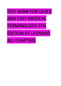 TEST BANK FOR QUICK AND EASY MEDICAL TERMINOLOGY 9TH EDITION BY LEONARD