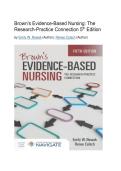 Test Bank - Brown's Evidence-Based Nursing&colon; The Research-Practice Connection&comma; 5th Edition &lpar;Nowak&comma; 2024&rpar;&comma; Chapter 1-19 Fully Covered 2026&sol;2027