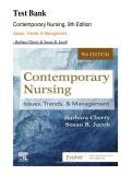 Test Bank For Contemporary Nursing Issues&comma; Trends&comma; & Management 9th Edition by Barbara Cherry&comma; Susan Jacob &vert; Complete Guide &vert; Chapter 1-28 Latest
