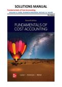 Fundamentals of Cost Accounting Solutions Manual 7th Edition &vert; All Chapters &vert; Lanen&comma; Anderson & Maher