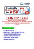 LEIK FNP EXAM NEWESTACTUAL EXAM COMPLETE QUESTIONS AND CORRECT DETAILED ANSWERS &lpar;VERIFIED ANSWERS&rpar;GUARANTEED PASS &vert;ALREADY GRADED A&plus;&vert;&vert;NEW&excl;&excl;