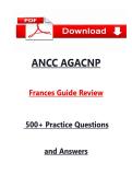 ANCC AGACNP Frances Guide Review &lpar;2026&rpar; &ndash; 500&plus; Practice Questions and Answers for Acute Care NP Board Exam Preparation &lpar;Study PDF&rpar;&NewLine;