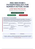 NSG 3850 EXAM 4 PATHOPHYSIOLOGY FOR NURSES II ACTUAL EXAM 2026&sol;2027 - 100&percnt; VERIFIED &vert;&NewLine;DETAILED RATIONALES - PASS GUARANTEED - A&plus; GRADED&period;