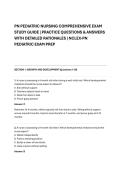 PN PEDIATRIC NURSING COMPREHENSIVE EXAM &NewLine;STUDY GUIDE &vert; PRACTICE QUESTIONS & ANSWERS &NewLine;WITH DETAILED RATIONALES &vert; NCLEX-PN &NewLine;PEDIATRIC EXAM PREP