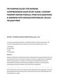 PN PHARMACOLOGY FOR NURSING &NewLine;COMPREHENSIVE EXAM STUDY GUIDE &vert; CONTENT &NewLine;MASTERY REVIEW MODULE &vert; PRACTICE QUESTIONS &NewLine;& ANSWERS WITH DETAILED RATIONALES &vert; NCLEX&NewLine;PN EXAM PREP