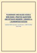PULMONARY AND BLOOD VESSELS MINI EXAM &vert; PRACTICE QUESTIONS AND DETAILED ANSWERS
