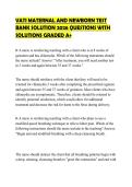 VATI MATERNAL AND NEWBORN TEST&NewLine;BANK SOLUTION 2026 QUESTIONS WITH&NewLine;SOLUTIONS GRADED A&plus;