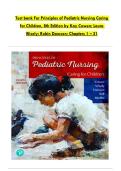 Test bank For Principles of Pediatric Nursing Caring &NewLine;for Children&comma; 8th Edition by Kay Cowen&semi; Laura &NewLine;Wisely&semi; Robin Dawson&semi; Chapters 1 &ndash; 31