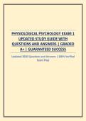 PHYSIOLOGICAL PSYCHOLOGY EXAM 1 UPDATED STUDY GUIDE WITH QUESTIONS AND ANSWERS