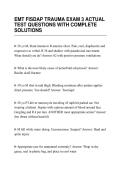 EMT FISDAP TRAUMA EXAM 3 ACTUAL&NewLine;TEST QUESTIONS WITH COMPLETE&NewLine;SOLUTIONS
