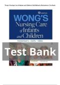 TEST BANK For Wong's Nursing Care of Infants and Children&comma; 12th Edition &lpar;Hockenberry&comma; 2024&rpar;&comma; Verified Chapters 1 - 34&comma; Complete Newest Version