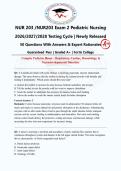 NUR 203 &sol;NUR 203 Pediatric Nursing Exam 2 &vert;2026&sol;2027&sol;2028 &vert; Newly Released &vert;Complete Guide &vert; 50 Q&A with Expert Rationales &vert;Actual Exam &vert; Fortis College &vert; Guaranteed Pass - A&plus; Graded&NewLine;&NewLine;
