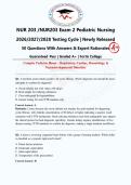 NUR 203 Pediatric Nursing Exam 2 BUNDLE 2026&sol;2027&sol;2028 &vert; Fortis College &vert; 3 Complete Exam Sets &lpar;150 Q&A&rpar; with Expert Rationales &vert; Guaranteed Pass - A  Graded