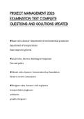 PROJECT MANAGEMENT 2026&NewLine;EXAMINATION TEST COMPLETE&NewLine;QUESTIONS AND SOLUTIONS UPDATED