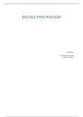 Samenvatting Sociale psychologie &vert; Boek &plus; PowerPoint &lpar;15&sol;20 1ste zit&rpar;