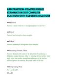 ABO PRACTICAL COMPREHENSIVE&NewLine;EXAMINATION TEST COMPLETE&NewLine;QUESTIONS WITH ACCURATE SOLUTIONS&NewLine;