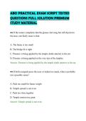 ABO PRACTICAL EXAM SCRIPT TESTED&NewLine;QUESTIONS FULL SOLUTION PREMIUM&NewLine;STUDY MATERIAL&NewLine;