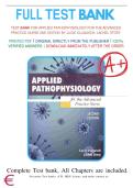 Test Bank for Applied Pathophysiology for the Advanced Practice Nurse&comma; 2nd Edition by Dlugasch & Story &ndash; Complete Chapters 1&ndash;14 with Verified Questions&comma; Answers & Detailed Rationales