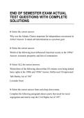 END OF SEMESTER EXAM ACTUAL&NewLine;TEST QUESTIONS WITH COMPLETE&NewLine;SOLUTIONS