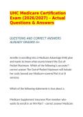 UHC Medicare Certification Exam &lpar;2026&sol;2027&rpar; &ndash; Actual Questions & Answers&NewLine;&NewLine;QUESTIONS AND CORRECT ANSWERS ALREADY GRADED A&plus;&NewLine;&NewLine;