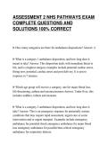 ASSESSMENT 2 NHS PATHWAYS EXAM&NewLine;COMPLETE QUESTIONS AND&NewLine;SOLUTIONS 100&percnt; CORRECT