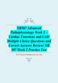 NR507 Advanced Pathophysiology Week 2 &ndash; Cardiac Functions and CAD &NewLine;Multiple Choice Questions and Correct Answers Review&sol; NR 507 Week 2 Practice Test