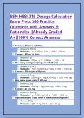 BSN HESI 215 Dosage Calculation Exam Prep&colon; 300 Practice Questions with Answers & Rationales &vert;&vert;Already Graded A&plus;&vert;&vert;100&percnt; Correct Answers
