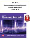 TEST BANK &NewLine;Electrocardiography for Healthcare Professionals  &NewLine;6th Edition by Kathryn Booth  &NewLine;Chapter 1 to 15