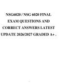 NSG6020 &sol; NSG 6020 FINAL&NewLine;EXAM QUESTIONS AND&NewLine;CORRECT ANSWERS LATEST&NewLine;UPDATE 2026&sol;2027 GRADED A&plus; &period;