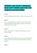 PROPERTY AND CASUALTY INSURANCE&NewLine;EXAM SCRIPT VERIFIED QUESTIONS WITH&NewLine;COMPLETE SOLUTION REVIEW