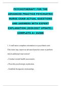 PSYCHOTHERAPY FOR THE  ADVANCED PRACTICE PSYCHIATRIC  NURSE EXAM ACTUAL QUESTIONS  AND ANSWERS WITH EXPERT  EXPLANATION &lpar;2026&sol;2027 UPDATE&rpar; &vert;  COMPLETE A&plus; GUIDE  