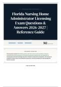 Florida Nursing Home Administrator Licensing Exam Questions & Answers 2026-2027 Reference Guide