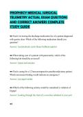 PROPHECY MEDICAL SURGICAL&NewLine;TELEMETRY ACTUAL EXAM QUESTIONS&NewLine;AND CORRECT ANSWERS COMPLETE&NewLine;STUDY GUIDE