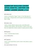 ELEMENTARY EDUCATION CONTENT&NewLine;ACTUAL EXAM FULL QUESTIONS AND&NewLine;CORRECT ANSWERS GRADED A PLUS